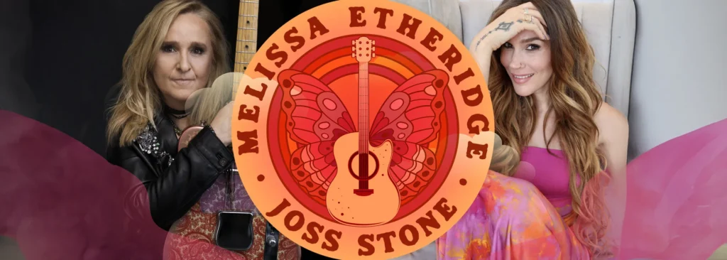 Melissa Etheridge & Joss Stone at Performance Hall At Gaillard Center